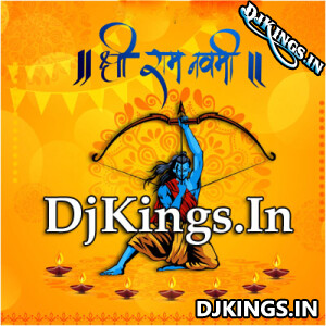 Kijo Kheshari Ke Lal Ram Navami Dance Remix Song - Dj Priyanshu Gupta